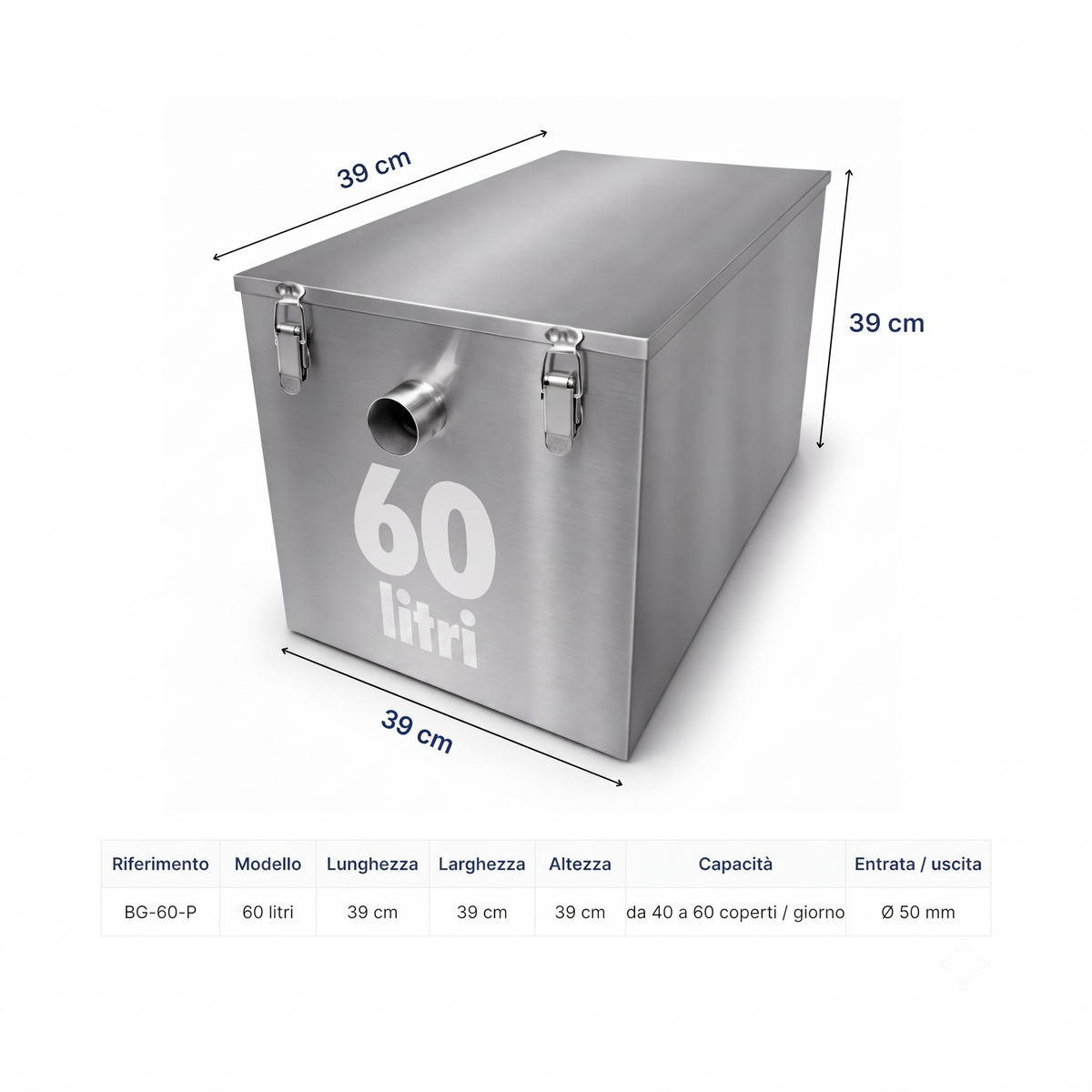 Dimensioni del degrassatore inox 60 litri